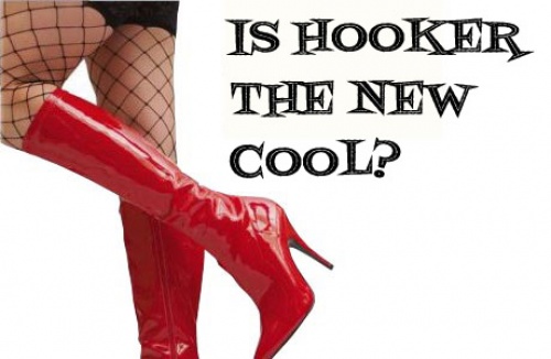 Is Hooker The New Cool